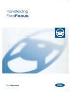 2004 FORD FOCUS INSTRUCTIEBOEKJE NEDERLANDS, Auto diversen, Handleidingen en Instructieboekjes