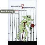 De zeven werkwoorden van revalideren 9789055993222, Boeken, Verzenden, Gelezen, Aalt van de Glind