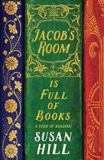 9781781250815 Jacobs Room is Full of Books, Nieuw, Susan Hill, Verzenden
