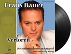 Frans Bauer - Verloren / Die Zomernachten Van San Jose - 7, Cd's en Dvd's, Vinyl | Nederlandstalig, Ophalen of Verzenden, Nieuw in verpakking