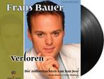 Frans Bauer - Verloren / Die Zomernachten Van San Jose - 7, Cd's en Dvd's, Vinyl | Nederlandstalig, Ophalen of Verzenden, Nieuw in verpakking