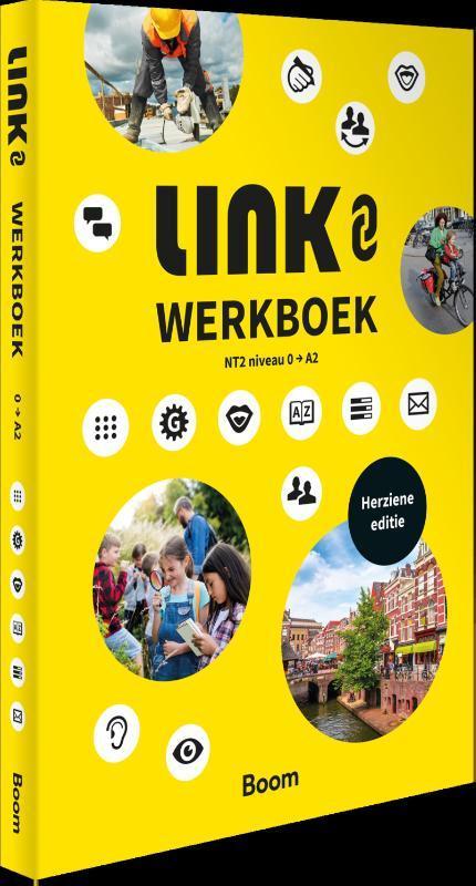 LINK 0 -> A2 Werkboek (Herziene editie 2023) 9789024463589, Boeken, Overige Boeken, Zo goed als nieuw, Verzenden