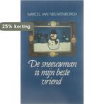 Sneeuwman is mijn beste vriend, De 9789063062507, Verzenden, Gelezen, Nieuwenborgh