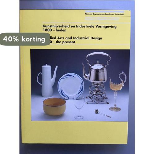 Kunstnijverheid en industriële vormgeving 1800-heden, Boeken, Geschiedenis | Wereld, Gelezen, Verzenden