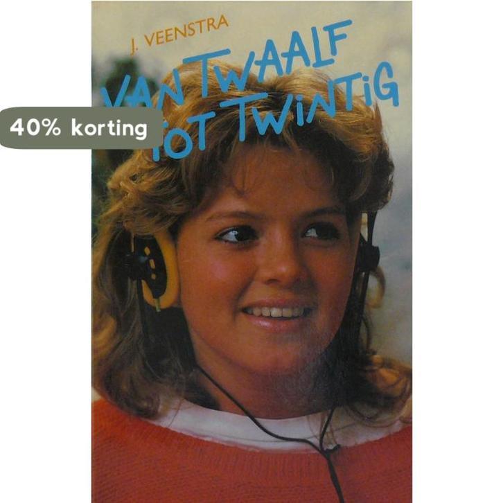 Van twaalf tot twintig 9789060479247 J. Veenstra, Boeken, Zwangerschap en Opvoeding, Zo goed als nieuw, Verzenden