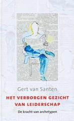 Het verborgen gezicht van leiderschap | 9789025958497 |, Boeken, Zo goed als nieuw, SANTEN, G. van