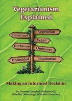 Vegetarianism Explained 9780954852061, Boeken, Verzenden, Gelezen, Natasha Campbell-McBride