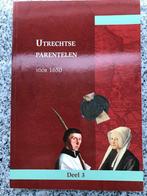 Utrechtse parentelen voor 1650 (4), Verzenden, Nico Plomp, Marten Jan Bok & Denis Verhoef, 20e eeuw of later, Gelezen
