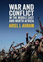 9781509532827 War and Conflict in the Middle East and Nor..., Boeken, Verzenden, Zo goed als nieuw, Ariel I. Ahram