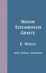 9789057194139 Novum Testamentum Graece | Tweedehands, Verzenden, Zo goed als nieuw, Eberhard Nestle