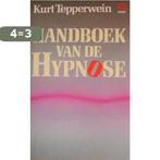 HANDBOEK VAN DE HYPNOSE 9789062290116 K. Tepperwein, Verzenden, Gelezen, K. Tepperwein