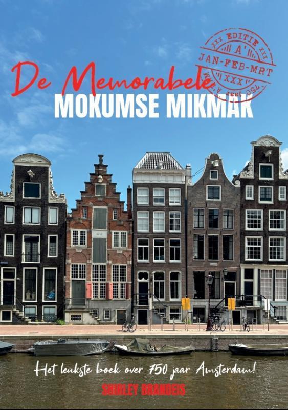 De memorabele Mokumse Mikmak / De memorabele Mokumse Mikmak, Boeken, Hobby en Vrije tijd, Gelezen, Verzenden