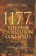 9780691208015 1177 B.C.: The Year Civilization Collapsed, Nieuw, Eric H. Cline, Verzenden
