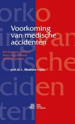 Voorkoming van medische accidenten 9789036817011, Zo goed als nieuw
