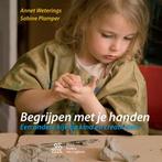 Begrijpen met je handen 9789036823036, Boeken, Studieboeken en Cursussen, Zo goed als nieuw