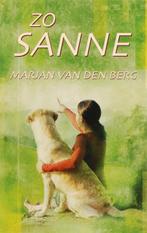 Zo Sanne / Sanne / 8 9789047500513 Marjan Van Den Berg, Verzenden, Gelezen, Marjan Van Den Berg