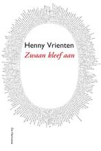 Zwaan kleef aan / Rainbow essentials 9789061698807, Verzenden, Gelezen, Henny Vrienten