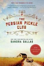 The Persian Pickle Club 9781250054333 Sandra Dallas, Gelezen, Verzenden, Sandra Dallas