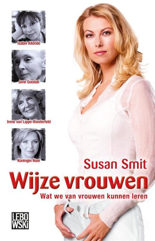 Wijze vrouwen 9789048829989 Susan Smit, Boeken, Literatuur, Gelezen, Verzenden