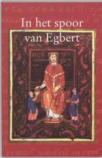 In het spoor van Egbert 9789065502896 G.N.M. Vis, Verzenden, Gelezen, G.N.M. Vis