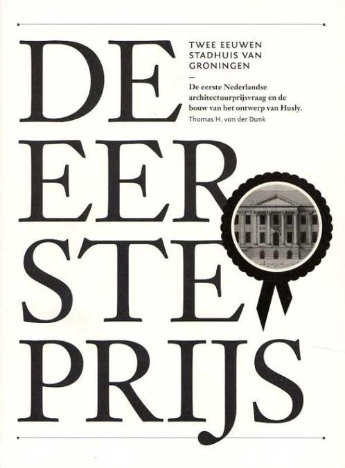 De eerste prijs 9789461400031 Thomas H. von der Dunk, Boeken, Kunst en Cultuur | Beeldend, Gelezen, Verzenden