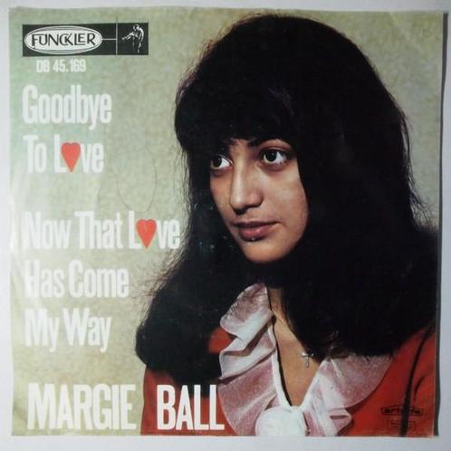 Margie Ball  - Goodbye To Love / Now That Love Has Come..., Cd's en Dvd's, Vinyl Singles, Single, Gebruikt, 7 inch, Pop
