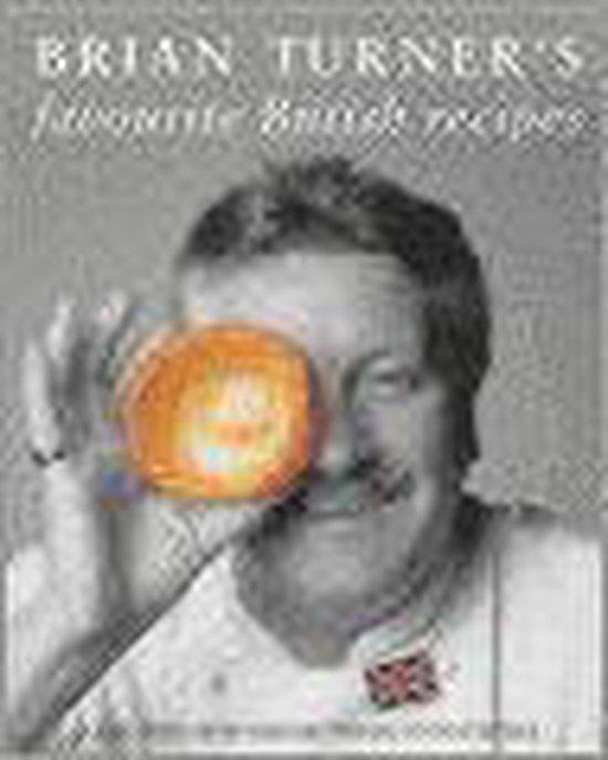 Brian Turners Favourite British Recipes, Boeken, Overige Boeken, Ophalen of Verzenden