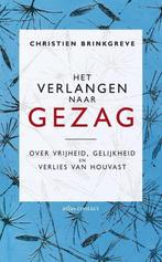 9789045022307 Het verlangen naar gezag | Tweedehands, Verzenden, Zo goed als nieuw, Christien Brinkgreve
