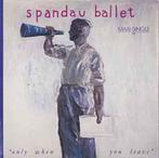 12 inch gebruikt - Spandau Ballet - Only When You Leave, Cd's en Dvd's, Vinyl Singles, Verzenden, Zo goed als nieuw