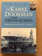 Duco Hellema - De Karel Doorman naar Nieuw Guinea - NIEUW, Boeken, Ophalen of Verzenden, 20e eeuw of later, Zo goed als nieuw