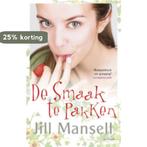 De smaak te pakken 9789021876580 Jill Mansell, Boeken, Verzenden, Gelezen, Jill Mansell
