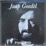 LP gebruikt - Jaap GoedÃ¨l - Vrijdag De 13e (Netherlands,., Cd's en Dvd's, Vinyl | Pop, Zo goed als nieuw, Verzenden