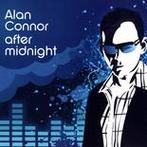 cd - Alan Connor - After Midnight, Cd's en Dvd's, Verzenden, Zo goed als nieuw