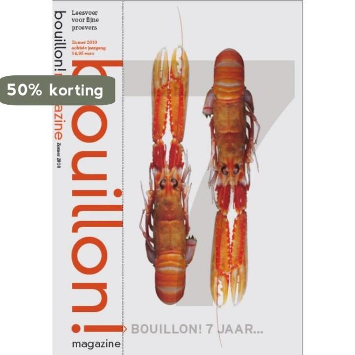 Bouillon! achtste jaargang zomer 2010 9789077788233, Boeken, Kookboeken, Zo goed als nieuw, Verzenden