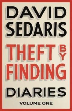 Theft by finding / Diaries / 1 9780316731362 David Sedaris, Boeken, Literatuur, Gelezen, Verzenden