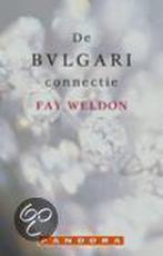 De Bulgari connectie / Pandora literair 9789025412104, Verzenden, Gelezen, Fay Weldon