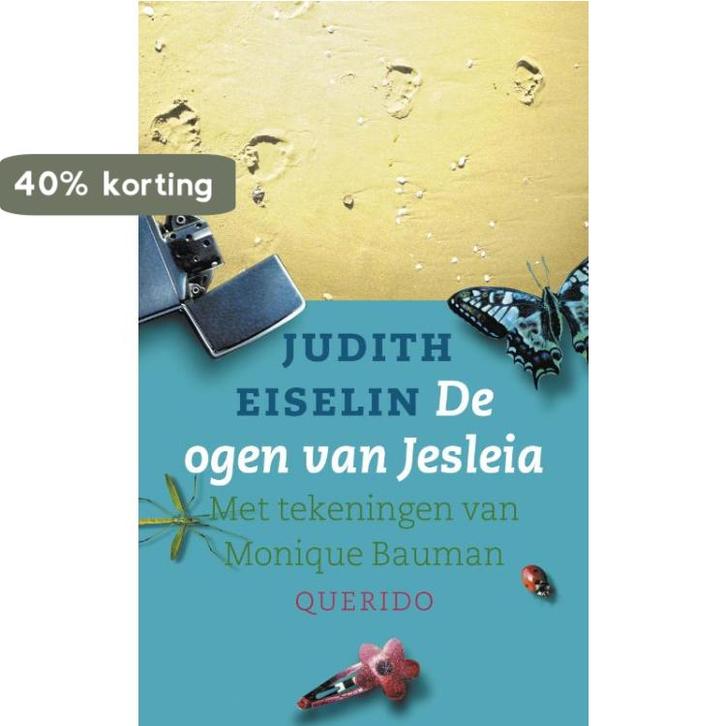 Ogen Van Jesleia 9789045100890 Judith Eiselin, Boeken, Kinderboeken | Jeugd | 10 tot 12 jaar, Gelezen, Verzenden
