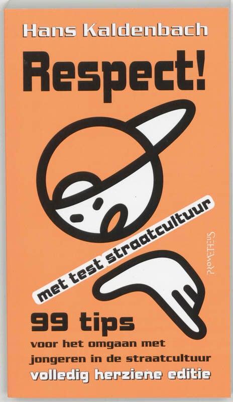 Respect (9789044607062, Hans Kaldenbach) (Hans Kaldenbach), Boeken, Strips | Comics, Nieuw, Verzenden