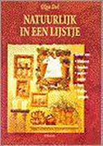 NATUURLIJK IN EEN LIJSTJE 9789051217049 O. Dol, Verzenden, Zo goed als nieuw, O. Dol