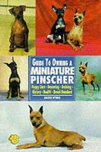 ONeil, Jacqueline : Guide to Owning a Miniature Pinscher, Gelezen, Jacqueline O'neil, Verzenden
