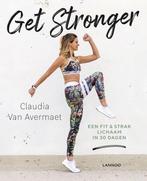 9789401466455 Get stronger | Tweedehands, Verzenden, Zo goed als nieuw, Claudia van Avermaet