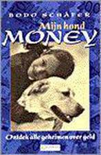 Hond Money 9789055134038 Bodo Schäfer, Gelezen, Bodo Schäfer, Verzenden