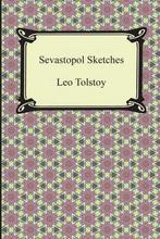 9781420949285 Sevastopol Sketches (Sebastopol Sketches), Verzenden, Nieuw, Leo Nikolayevich Tolstoy