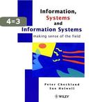 Information, Systems And Information Systems 9780471958208, Verzenden, Gelezen, Peter Checkland