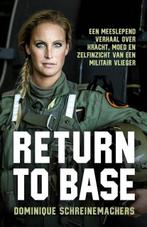 Return to Base | Dominique Schreinemachers | 9789043935302, Zo goed als nieuw, Dominique Schreinemachers
