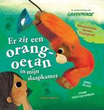 Er zit een orang-oetan in mijn slaapkamer 9789048318568, Verzenden, Zo goed als nieuw, James Sellick