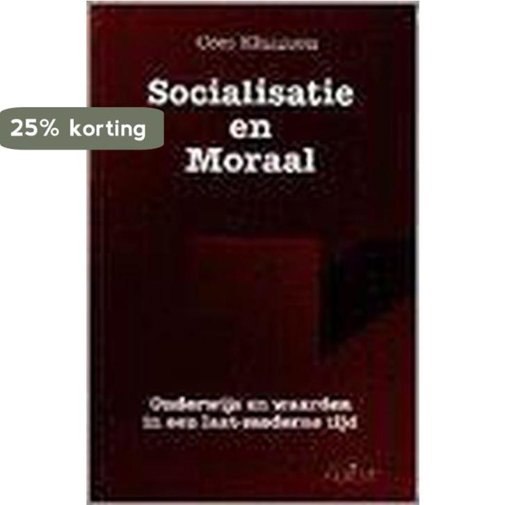 Socialisatie en moraal 9789053504826 C. Klaassen, Boeken, Filosofie, Gelezen, Verzenden