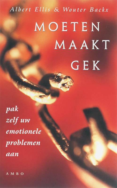 Moeten maakt gek 9789026320927 Albert Ellis, Boeken, Psychologie, Gelezen, Verzenden