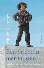 Een vriendin met vuisten (9789021684116, Mirjam Oldenhave), Boeken, Verzenden, Nieuw