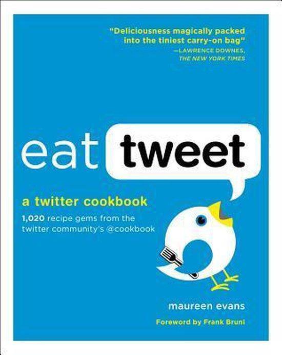 Eat Tweet 9781579654269 Maureen Evans, Boeken, Taal | Engels, Gelezen, Verzenden